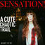 Cover SENSATION! A Cute Chaotic Trail