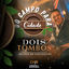Cover Dois Tombos Do Campo Para Cidade (Ao vivo em Santiago)