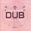 Cover Evolution Of Dub Vol 4