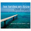 Cover Las Tardes en Ibiza Chill Music Vol. 2