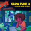 Cover Slow Funk 3