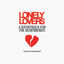 Cover Lonely Lovers : A Soundtrack for the Heartbroken
