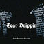 Cover Tear Drippin (feat. Emo Fruits)