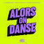 Cover Alors on danse