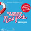 Cover Ich war noch niemals in New York - Musical Cast Österreich