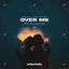 Cover Over Me