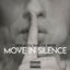 Cover Move in Silence