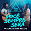 Cover Você Sempre Será (Live In Vip)