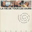 Cover La vie de tous les jours
