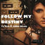 Cover Follow My Destiny (feat. Addie Nicole)