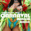 Cover Carnaval Mundial Remixes 2012 (La Vida es un Carnaval)
