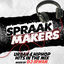 Cover Spraakmakers - Urban & Hiphop Hits In The Mix (Mixed By DJ Irwan)