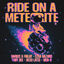 Cover Ride On a Meteorite