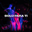 Cover Solo para ti