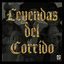 Cover Leyendas del Corrido