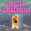 Cover Popular Slowed + Reverb Vibes, Vol. 4