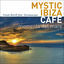 Cover Mystic Ibiza Cafe - Moments Del Mare