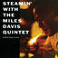 Cover Steamin' With The Miles Davis Quintet