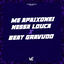 Cover Me Apaixonei Nessa Louca X Beat Gravudão