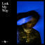 Cover Look My Way