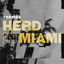 Cover Herd In Miami (DJ Mix)