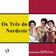 Cover O Melhor Dos 3 Do Nordeste