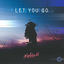 Cover Let You Go