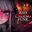 Cover BAD ENDING FUNK