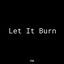 Cover Let it burn