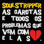Cover As Garotas e Todos os Problemas Que Vem Com Elas