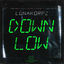 Cover DOWN LOW