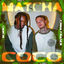 Cover Matcha Coco