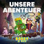 Cover Unsere Abenteuer