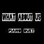 Cover What About Us (Piano Duet)