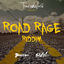 Cover Road Rage Riddim