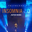 Cover Insomnia 2.0 (Avicii Remix) [Radio Edit]