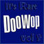 Cover It's Rare Doo Wop Vol 3