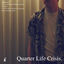 Cover Quarter Life Crisis