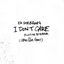 Cover I Don't Care (Jonas Blue Remix)