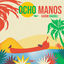 Cover Ocho Manos: Tome 1
