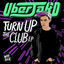 Cover Turn Up The Club EP