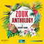 Cover Zouk Anthology by Thierry Cham