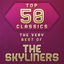 Cover Top 50 Classics - The Very Best of The Skyliners