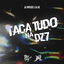 Cover Taca Tudo na DZ7