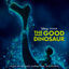 Cover The Good Dinosaur (Original Motion Picture Soundtrack)