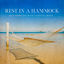 Cover Rest in a Hammock on a Warm Day with Classical Music