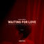 Cover Waiting for Love