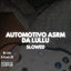 Cover Automotivo Asrm da Lullu (Slowed)