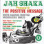 Cover Jah Shaka Presents The Positive Message