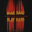 Cover Work Hard Play Hard